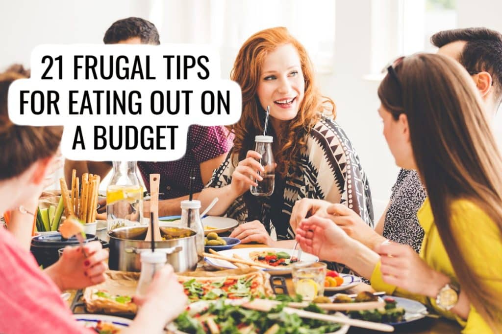 people eating at a restaurant. text reads "27 frugal tips for eating out on a budget"